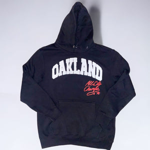 OAKLAND All City Champs Hoodie
